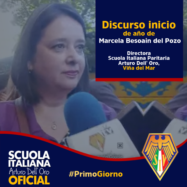 Discurso Inaugural Scuola Italiana Paritaria “Arturo Dell’Oro” sede Viña del Mar.