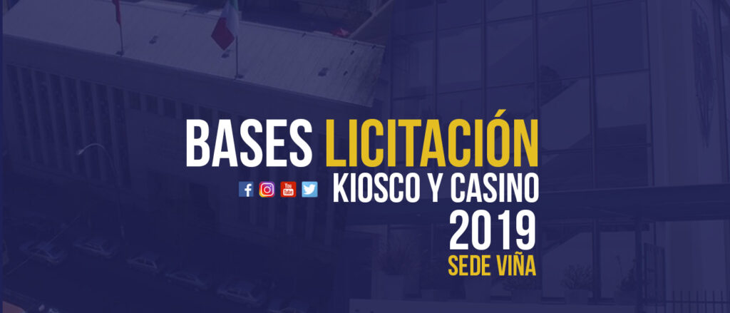 Licitación Casino y Kiosko 2019 Sede Viña del Mar