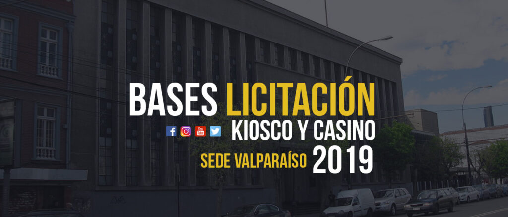 Licitación Casino y Kiosko Valparaíso 2019