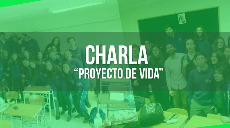 Charla: Proyecto de VIda