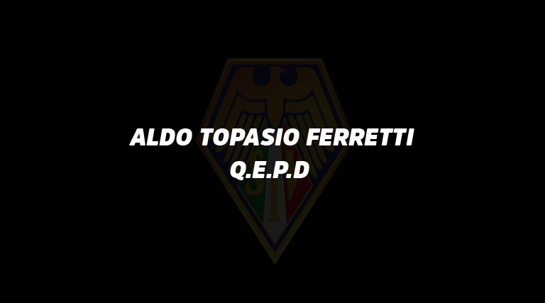 Condolencias por fallecimiento de Aldo Topasio Ferretti