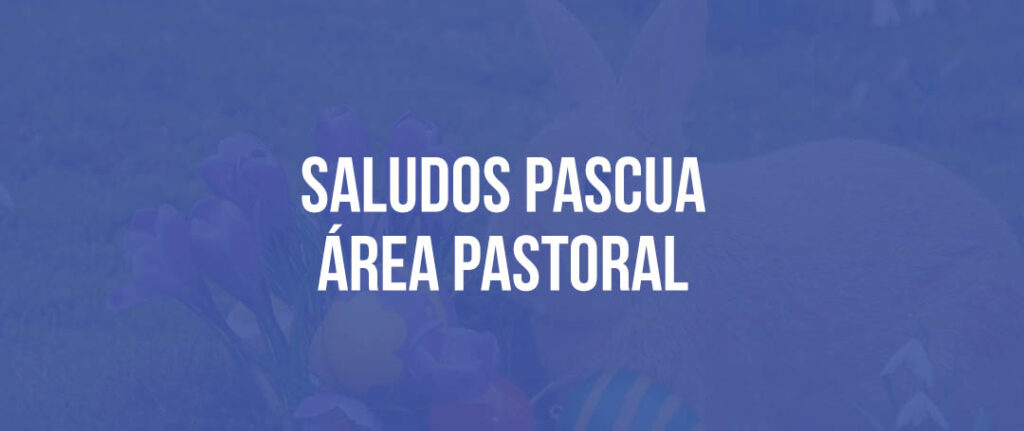 Saludos de Pascua 2020