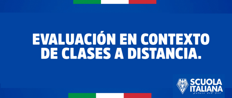 EVALUACIÓN EN CONTEXTO DE CLASES A DISTANCIA.
