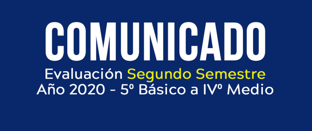 Evaluación Segundo Semestre 2020, 5º a IVº Medio