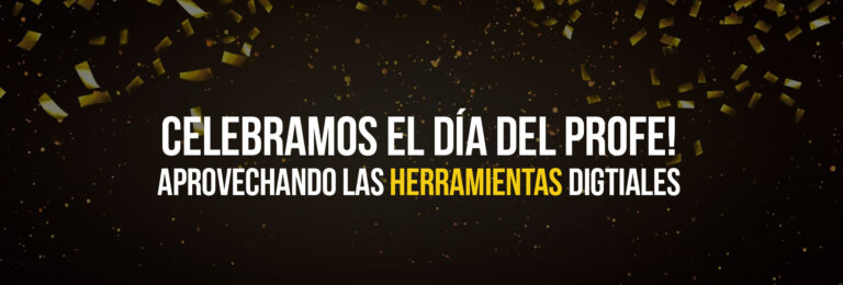 Celebramos el día del profe