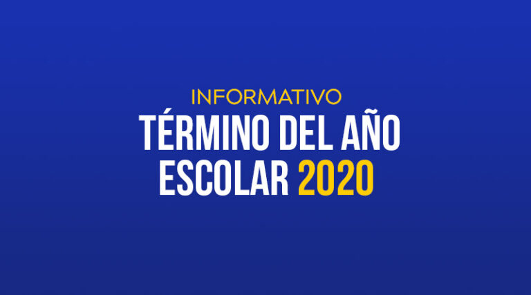 Información relativa al término del año escolar 2020.
