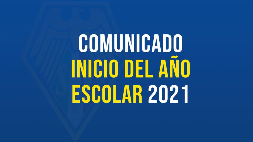 Inicio del Año escolar 2021