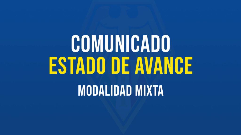 Estado Avance Modalidad Mixta Junio