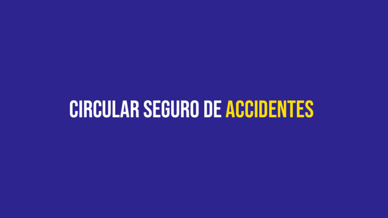 Circular Seguro de Accidentes 2022