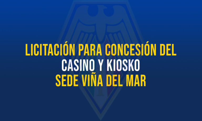 Licitación para Concesión del Casino y Kiosko Sede Viña del Mar