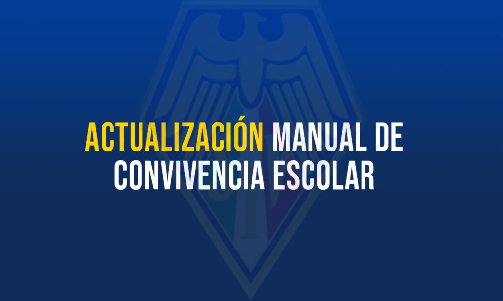 Actualización Manual de Convivencia Escolar